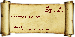 Szecsei Lajos névjegykártya